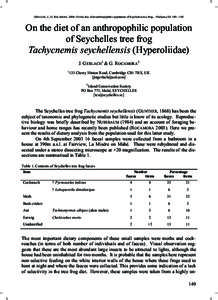 GERLACH, J., G. ROCAMORA[removed]On the diet of an anthropophilic population of Seychelles tree frog... Phelsuma 12: 149—150  On the diet of an anthropophilic population of Seychelles tree frog Tachycnemis seychellensis
