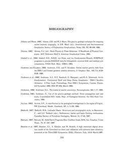 BIBLIOGRAPHY Adams and Hinze, 1995] Adams, J.M. and W.J. Hinze, The gravity-geologic technique for mapping varied bedrock toography, in S.H. Ward (ed.), Geotechnical and Environmental Geophysics, Society of Exploration 