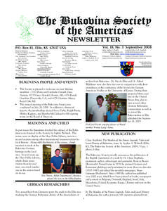 The Bukovina Society of the Americas NEWSLETTER Vol. 18, No. 3 September 2008