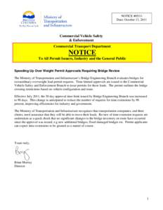 NOTICE #05/11 Date: October 13, 2011 Commercial Vehicle Safety & Enforcement Commercial Transport Department