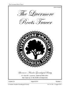 The Livermore Roots Tracer ISSN 0736-802X The Livermore Roots Tracer