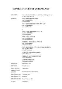 SUPREME COURT OF QUEENSLAND CITATION: Macarthur Coal Ltd & Anor v MCG Coal Holdings Pty Ltd & OrsQSC 303