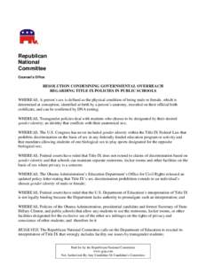 Republican National Committee Counsel’s Office  RESOLUTION CONDEMNING GOVERNMENTAL OVERREACH