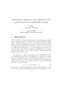 Model theory, geometry and arithmetic of the universal cover of a semi-abelian variety B. Zilber, University of Oxford July 31, 2003 latest misprint corrections