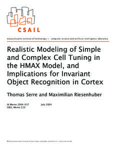 Realistic Modeling of Simple and Complex Cell Tuning in the HMAX Model, and Implications for Invariant Object Recognition in Cortex