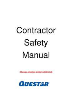 Contractor Safety Manual (Changes since last revision noted in red)  Contractor Safety Manual