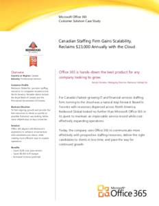 Canadian Staffing Firm Gains Scalability, Reclaims $23,000 Annually with the Cloud