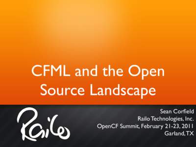 Railo / Software licenses / ColdFusion Markup Language / ColdFusion / Open-source software / Open-source license / Open source / SugarCRM / Free software / Computing / Software / Computer programming