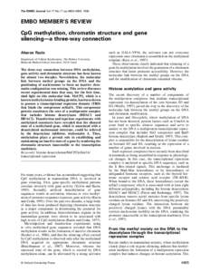 The EMBO Journal Vol.17 No.17 pp.4905–4908, 1998  EMBO MEMBER’S REVIEW CpG methylation, chromatin structure and gene silencing—a three-way connection Aharon Razin
