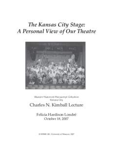 The Kansas City Stage: A Personal View of Our Theatre Western Historical Manuscript Collection Kansas City