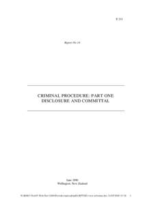 Criminal Procedure: Part One Disclosure and Committal