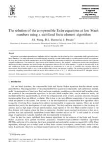 Comput. Methods Appl. Mech. Engrg[removed]±5737  www.elsevier.com/locate/cma The solution of the compressible Euler equations at low Mach numbers using a stabilized ®nite element algorithm