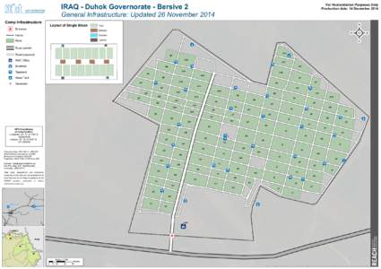 IRAQ - Duhok Governorate - Bersive 2 General Infrastructure: Updated 26 November 2014 Camp Infrastructure  Layout of Single Block
