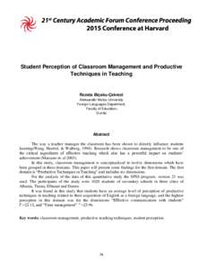 Student Perception of Classroom Management and Productive Techniques in Teaching Rozeta Biçaku-Çekrezi Aleksandër Moisiu University Foreign Languages Department,