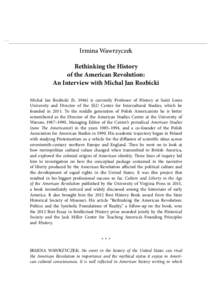 An Interview with Michal Jan Rozbicki  9 Irmina Wawrzyczek Rethinking the History