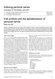 Indexing personal names Centrepiece to The Indexer, June 2011 Róisín Nic Cóil Donald Moore Donald Moore
