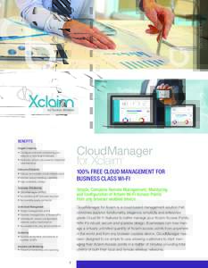 DATA SHEET BENEFITS CloudManager for Xclaim