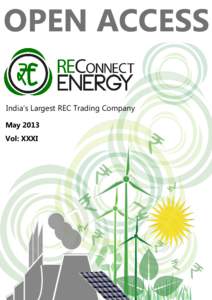 OPEN ACCESS India’s Largest REC Trading Company May 2013 Vol: XXXI  CONTENT