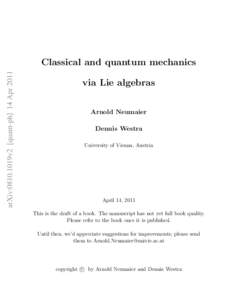 arXiv:0810.1019v2 [quant-ph] 14 Apr[removed]Classical and quantum mechanics