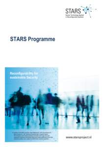 STARS Programme  Reconfigurability for sustainable Security  Inhoud