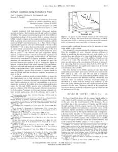 J. Am. Chem. Soc. 1999, 121, Hot Spot Conditions during Cavitation in Water Yuri T. Didenko,† William B. McNamara III, and