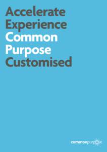 Accelerate Experience Common Purpose Customised