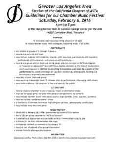 Greater Los Angeles Area Section of the California Chapter of ASTA  Guidelines for our Chamber Music Festival Saturday, February 6, pm to 5 pm