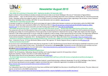 Newsletter AugustNext LBNet PoC workshop 4-5 NovemberApplication deadline: 9th September 2015 Apply to attend our free workshop to develop concepts and teams to take on our Grand Challenge in the area of 