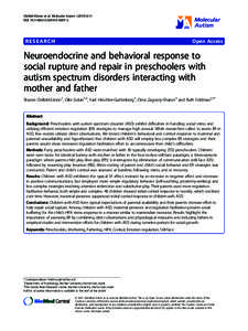 Neuroendocrine and behavioral response to social rupture and repair in preschoolers with autism spectrum disorders interacting with mother and father