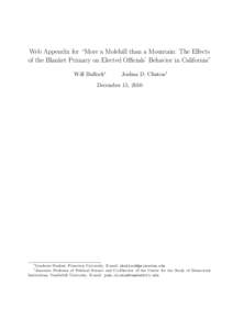 Web Appendix for “More a Molehill than a Mountain: The Eﬀects of the Blanket Primary on Elected Oﬃcials’ Behavior in California” Will Bullock∗ Joshua D. Clinton†
