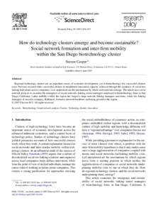Research Policy–455  How do technology clusters emerge and become sustainable? Social network formation and inter-firm mobility within the San Diego biotechnology cluster Steven Casper ∗