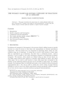 Theory and Applications of Categories, Vol. 29, No. 25, 2014, pp. 696–774.  THE WEAKLY GLOBULAR DOUBLE CATEGORY OF FRACTIONS OF A CATEGORY SIMONA PAOLI, DORETTE PRONK Abstract. This paper introduces the construction of