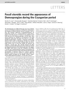 doi:nature07673  LETTERS Fossil steroids record the appearance of Demospongiae during the Cryogenian period Gordon D. Love1,2, Emmanuelle Grosjean3, Charlotte Stalvies4, David A. Fike5, John P. Grotzinger5,