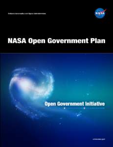 NASA Open Government Plan  April 7, 2010 Table of Contents EXECUTIVE SUMMARY ............................................................................................ 4