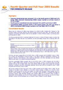 Fourth-Quarter and Full-Year 2005 Results FOR IMMEDIATE RELEASE Highlights ¾ Television broadcasting sales increased 7.1% in the fourth quarter of 2005 and 5.1% during 2005; television broadcasting OIBDA margin reached 