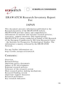 EUROPEAN COMMISSION  ERAWATCH Research Inventory Report For: JAPAN T h i s d o c ument presents information published in the