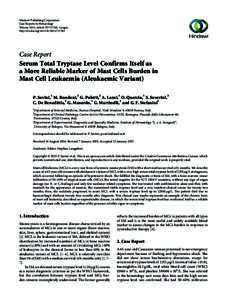 Myeloid leukemia / Mast cell leukemia / Mastocytosis / Tryptase / CD117 / Imatinib / Hindawi Publishing Corporation / Leukemia / Mast cell / Biology / Medicine / Anatomy