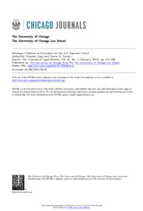 The University of Chicago The University of Chicago Law School Strategic Citations to Precedent on the U.S. Supreme Court Author(s): Yonatan Lupu and James H. Fowler Source: The Journal of Legal Studies, Vol. 42, No. 1 (