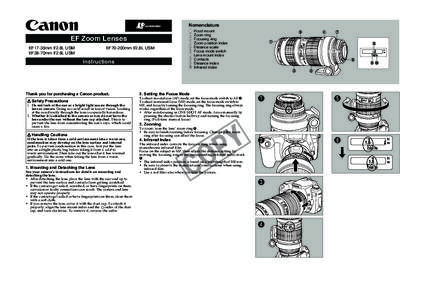 Nomenclature  EF Zoom Lenses EF17-35mm f/2.8L USM EF28-70mm f/2.8L USM