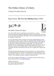 The Online Library of Liberty A Project Of Liberty Fund, Inc. Hugo Grotius, The Free Sea (Hakluyt trans[removed]The Online Library Of Liberty