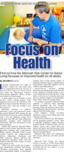 MENORAH PARK CENTER FOR SENIOR LIVING  Focus on Health  Find out how the Menorah Park Center for Senior