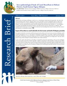 Sero-epidemiological Study of Camel Brucellosis in Mehoni District, South Eastern Tigray, Ethiopia Research Brief  Feed the Future Innovation Lab for Collaborative Research on Adapting Livestock Systems to Climate Change