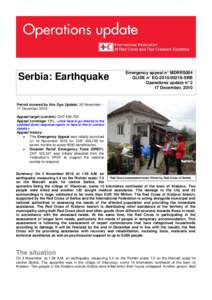 Serbia: Earthquake  Emergency appeal n° MDRRS004 GLIDE n° EQ[removed]SRB Operations update n° 2 17 December, 2010