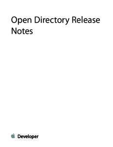 Open Directory Release Notes Contents  Open Directory Module Developer Note 3