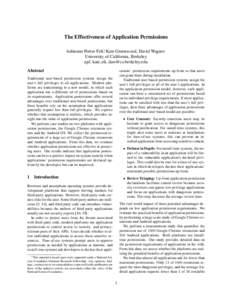 The Effectiveness of Application Permissions Adrienne Porter Felt∗, Kate Greenwood, David Wagner University of California, Berkeley apf, kate eli, [removed] Abstract