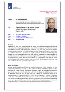 Seminar Announcement - All Are Welcome - Speaker :  Dr Michael Rendl