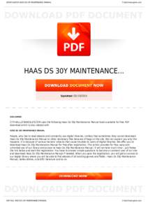 BOOKS ABOUT HAAS DS 30Y MAINTENANCE MANUAL  Cityhalllosangeles.com HAAS DS 30Y MAINTENANCE...