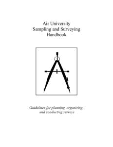 Air University Sampling and Surveying Handbook Guidelines for planning, organizing, and conducting surveys