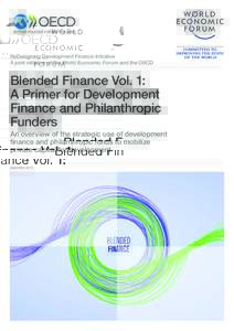 Economy / Finance / Money / Investment / Blended Finance / Impact investing / Frontier markets / Global financial system / International Finance Corporation / Sustainable Development Investment Partnership / SME finance
