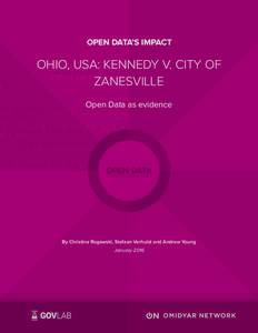 OPEN DATA’S IMPACT  OHIO, USA: KENNEDY V. CITY OF ZANESVILLE Open Data as evidence